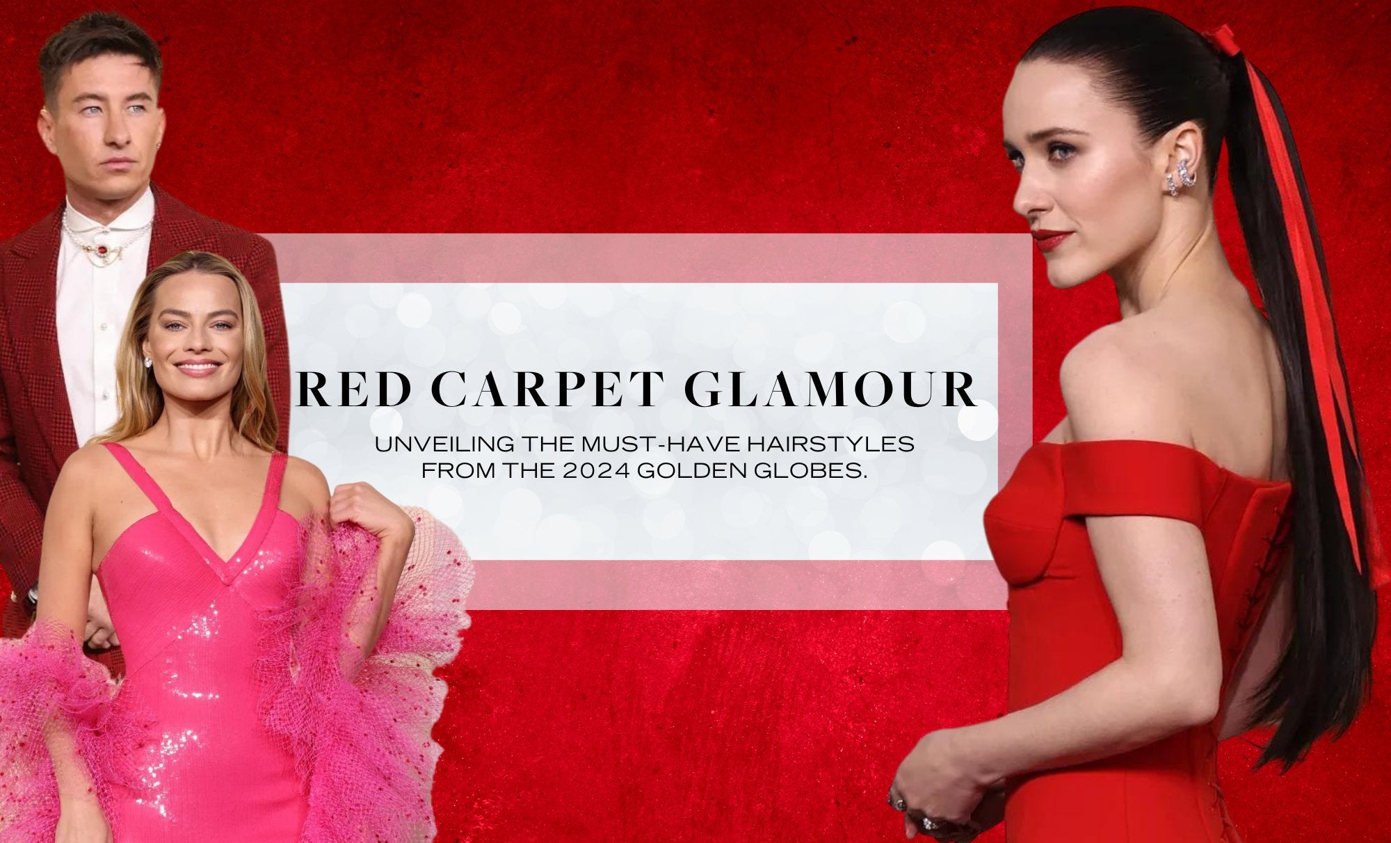 Sleek Elegance and Timeless Glamour: A Look at the 2024 Golden Globes Hairstyles - Oscar Oscar Salons