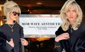 Unveiling the "Mob Wife" Glam: Your Ultimate Guide to Nailing the Trend - Oscar Oscar Salons